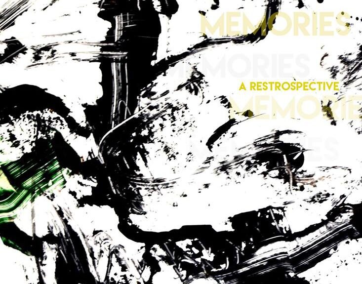 MEMORIES: A Retrospective Exhibition