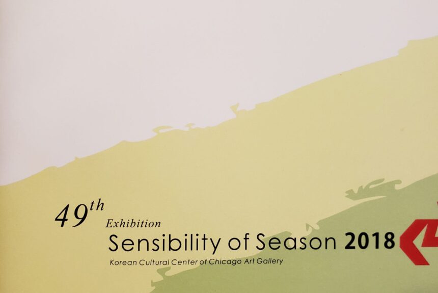 49th Exhibition Sensibility of Season 2018  제 49 회 시카고 미술 협회 전시회
