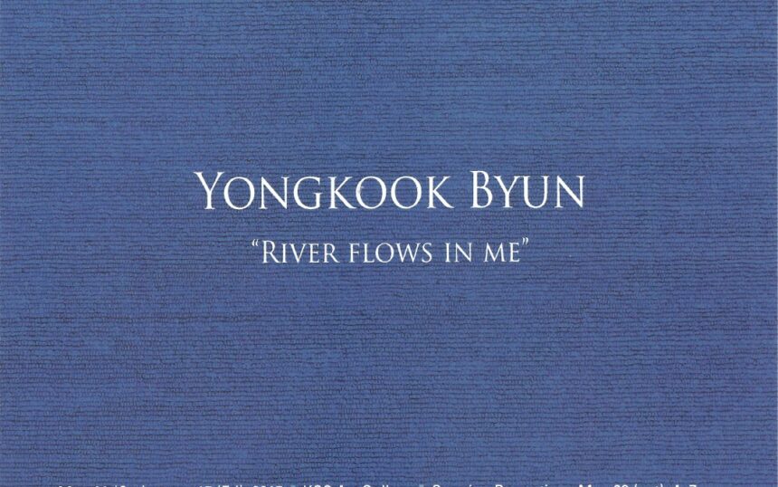 Yongkook Byun: River Flows In Me