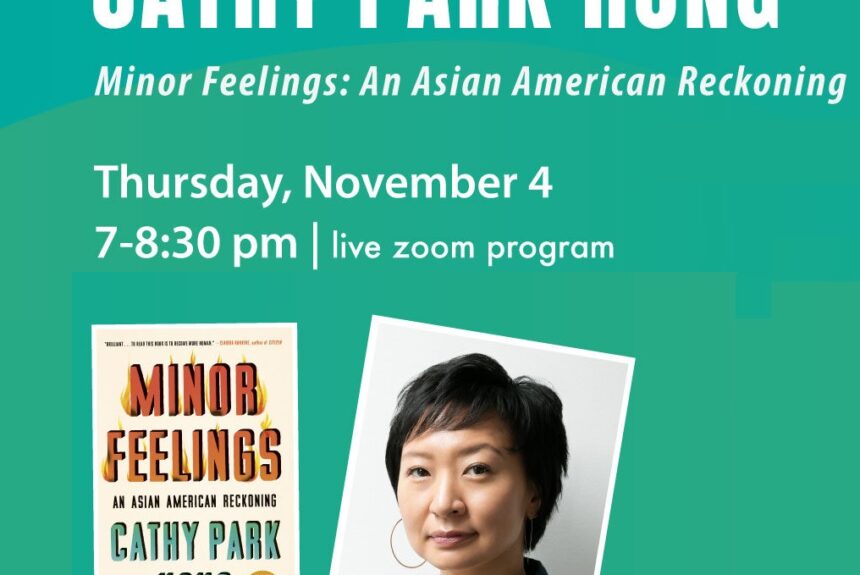 ‘Minor Feeling: An Asian American Reckoning’