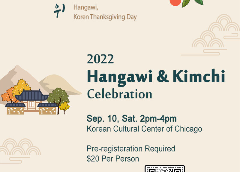 2022 ‘Hangawi & Kimchi’  Celebration