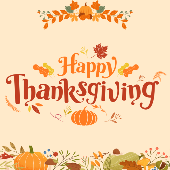Thanksgiving 2022 Happy Thanksgiving