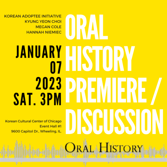 Korean Adoptee Oral History Initiative Premiere and Discussion