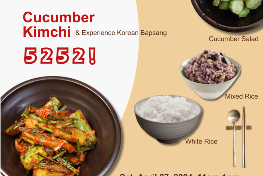 Korean Cuisine Class_Meet Banchan “Cucumber Kimchi”